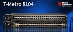 Telco Systems' 1.2 Tb T-Metro 8104 service aggregation platform and cloud gateway. Telco Systems' 1.2 Tb T-Metro 8104 service aggregation platform and cloud gateway.