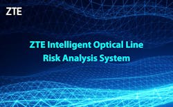 65d51cb58008cb001e5c2774 Zte Intelligent Optical Line Risk Analysis System 65d51cb58008cb001e5c2774 Zte Intelligent Optical Line Risk Analysis System