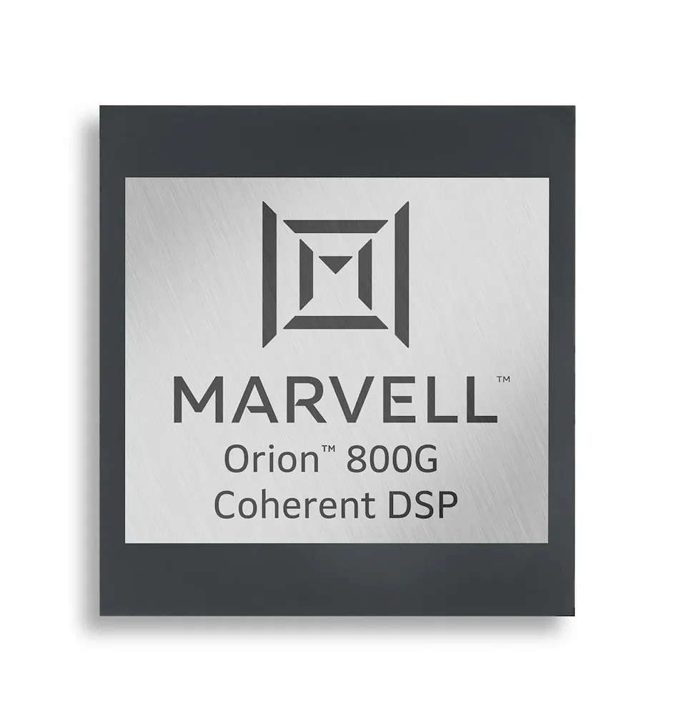 Marvell: Orion 800 Gbps Coherent DSP | Lightwave
