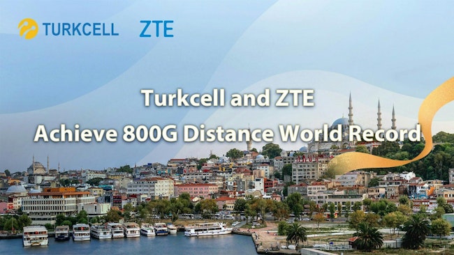 Turkcell and ZTE transmit 800 Gbps data over 2000 km.