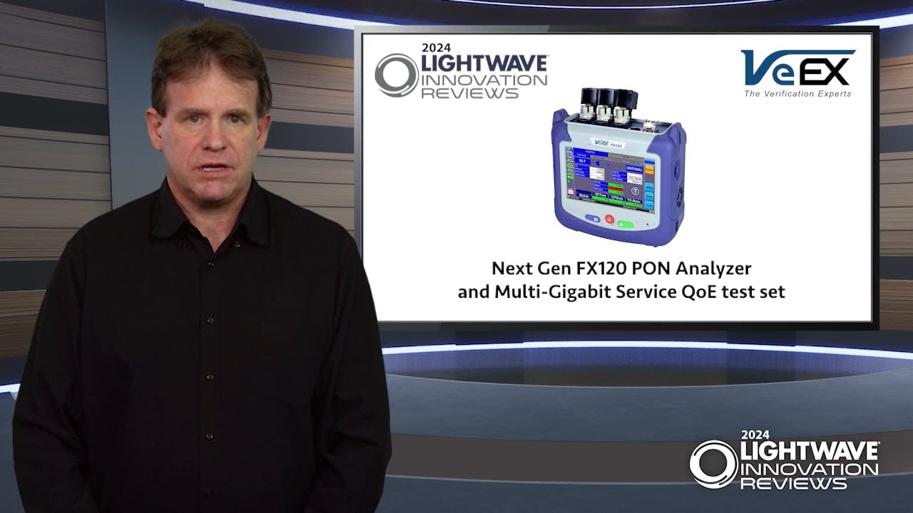 VeEX&rsquo;s entries earn high scores on Lightwave&rsquo;s 2024 Innovation Reviews