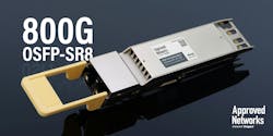 Approved Networks' OSFP 800G SR8 Transceiver. Approved Networks' OSFP 800G SR8 Transceiver.