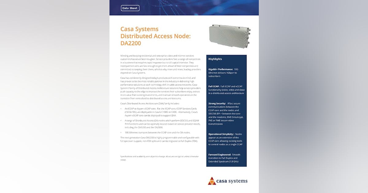 Tier 1 cable operators deploy Casa Systems' DOCSIS 4.0ready RPHY node