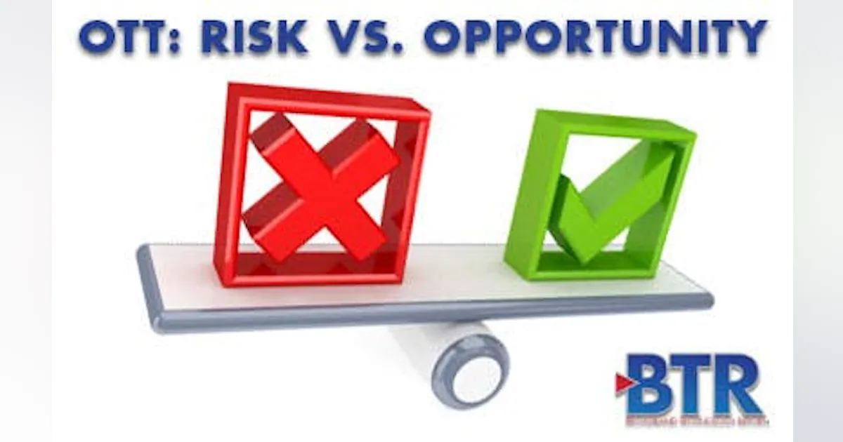 Ott Apps Risk OTT Video: Innovation and Risk | Lightwave Online