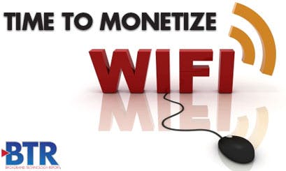 WiFi: Time to Monetize