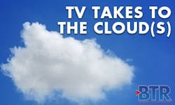 TV Takes to the Cloud(s)