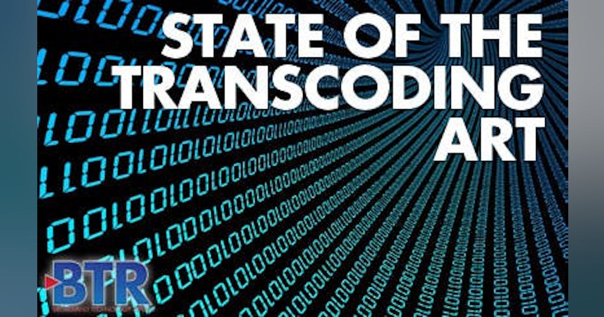 Progress in the Vital Transcoding Sector | Lightwave