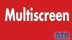 Multiscreen