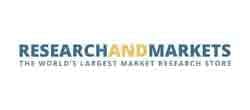 Research and Markets Research and Markets