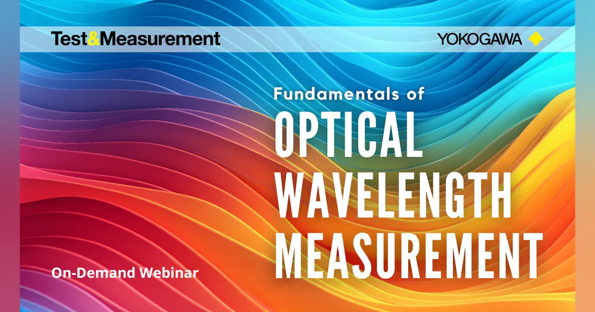 WEBINAR: Fundamentals of Optical Wavelength Measurement | Lightwave