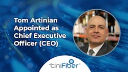 Tom Artinian, CEO of Tini Fiber Tom Artinian, CEO of Tini Fiber