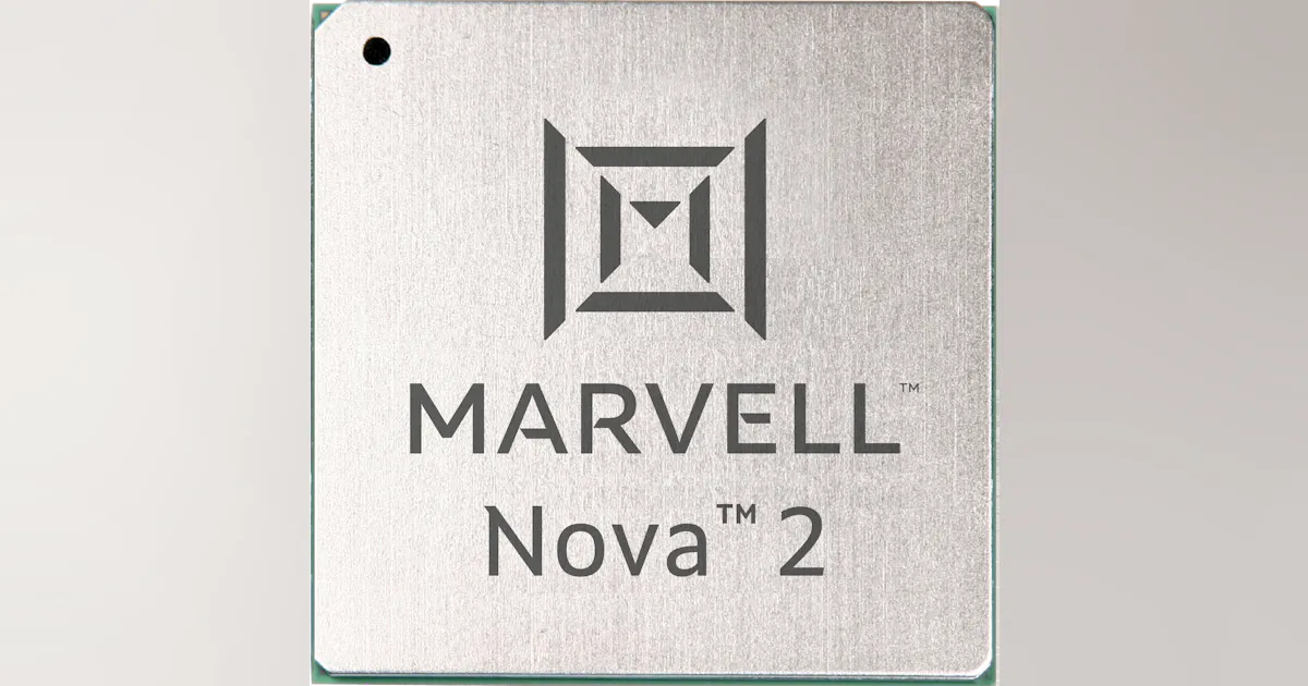 Marvell: Nova 2 1.6 Tbps PAM4 Optical DSP | Lightwave Online