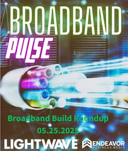 68360d951983bef246232f1d Broadband Build Roundup Linkedin Post 68360d951983bef246232f1d Broadband Build Roundup Linkedin Post