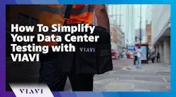 How To Simplify Your Data Center Testing with VIAVI