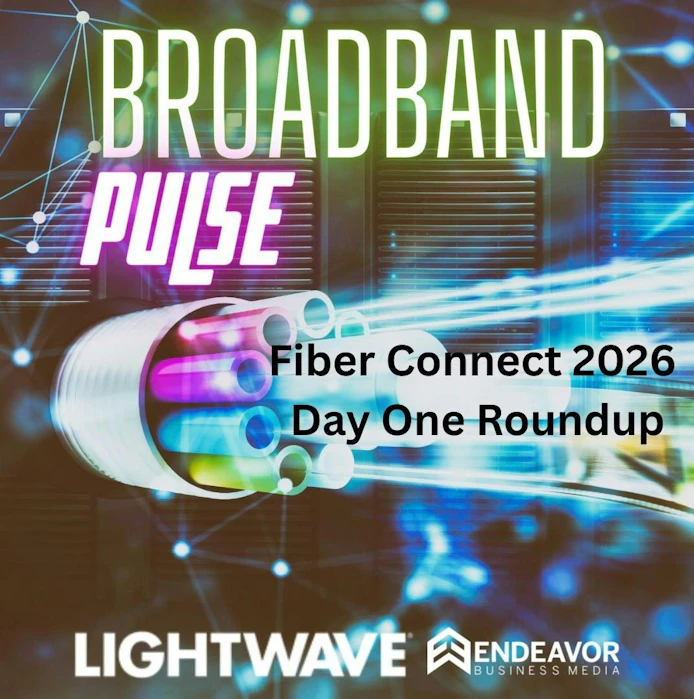 6a0c93460cd10e1445b6a71a Fiber Connect 2026 Day One Roundup Presentation